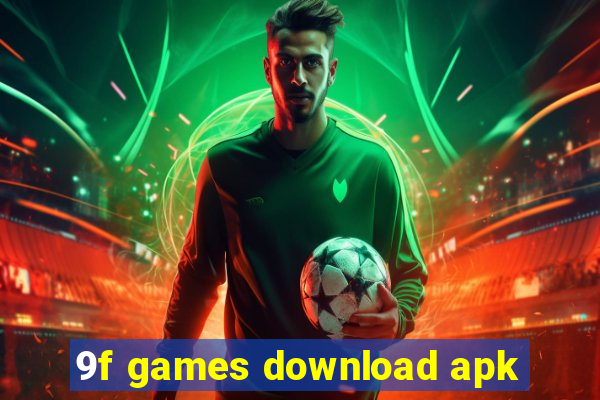 9f games download apk